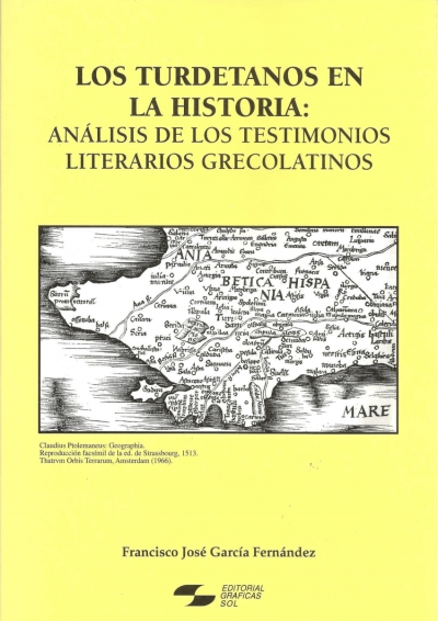 Los turdetanos en la historia: análisis de los testimonios literarios grecolatinos