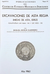 Excavaciones de Asta Regia (Mesas de Asta, Jerez). Campañas de 1949-1950 y de 1955-1956